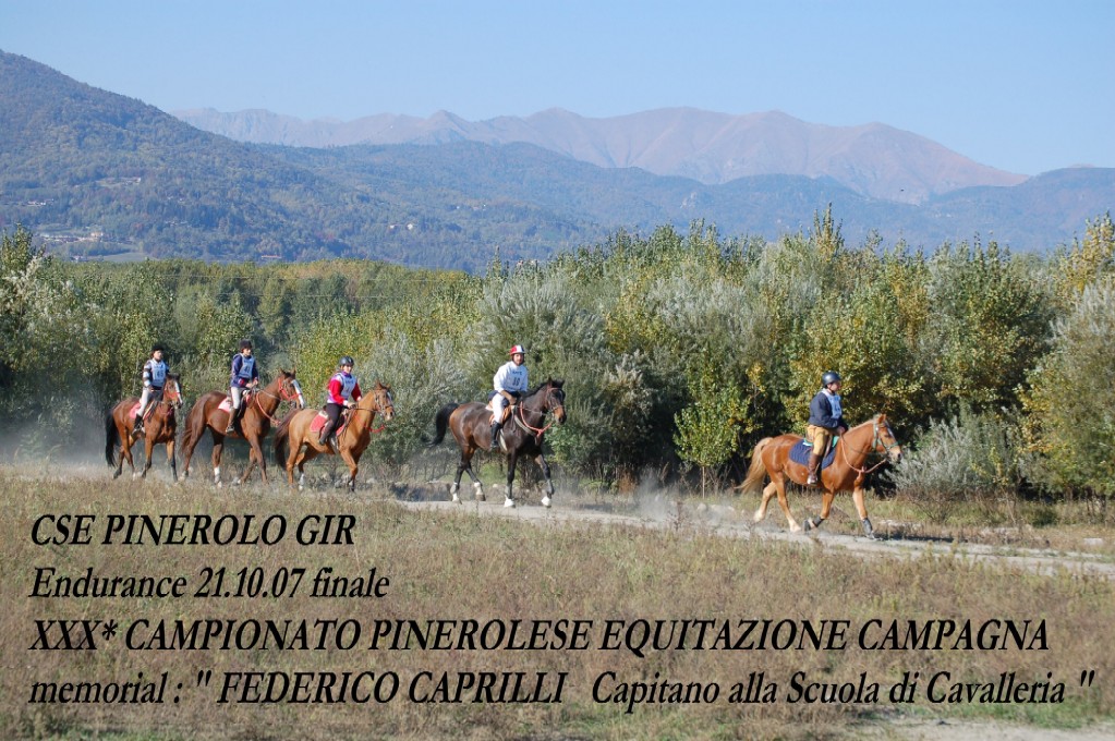 XXXCampionato Pinerolese Equitazione di Campagna 2007 Memorial F.Caprilli Capitano alla Scuola di Cavalleria