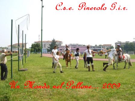 Un Mondo nel Pallone ... 3 Torneo Horseball Pinerolese 2009