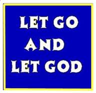 LET GO AND LET GOD